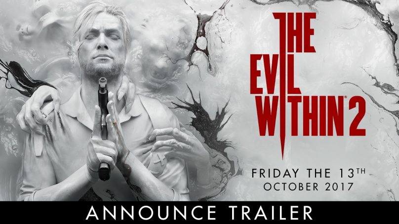 الإعلان الرسمي عن لعبة The Evil Within 2