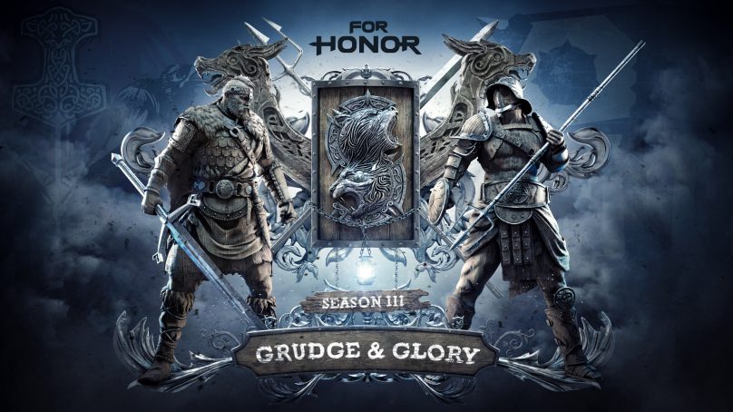 الموسم الثالث للعبة For Honor قادم تحت عنوان Grudge & Glory