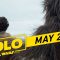 عرض جديد لفيلم Solo A Star Wars Story بعنوان Ride